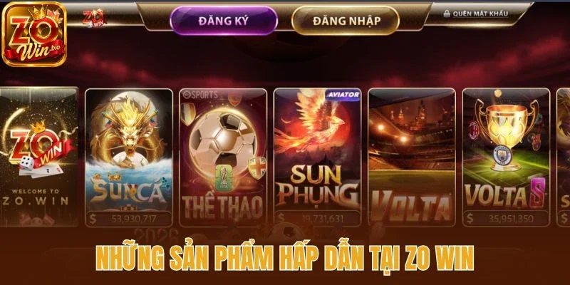 Những sản phẩm hấp dẫn tại zo win